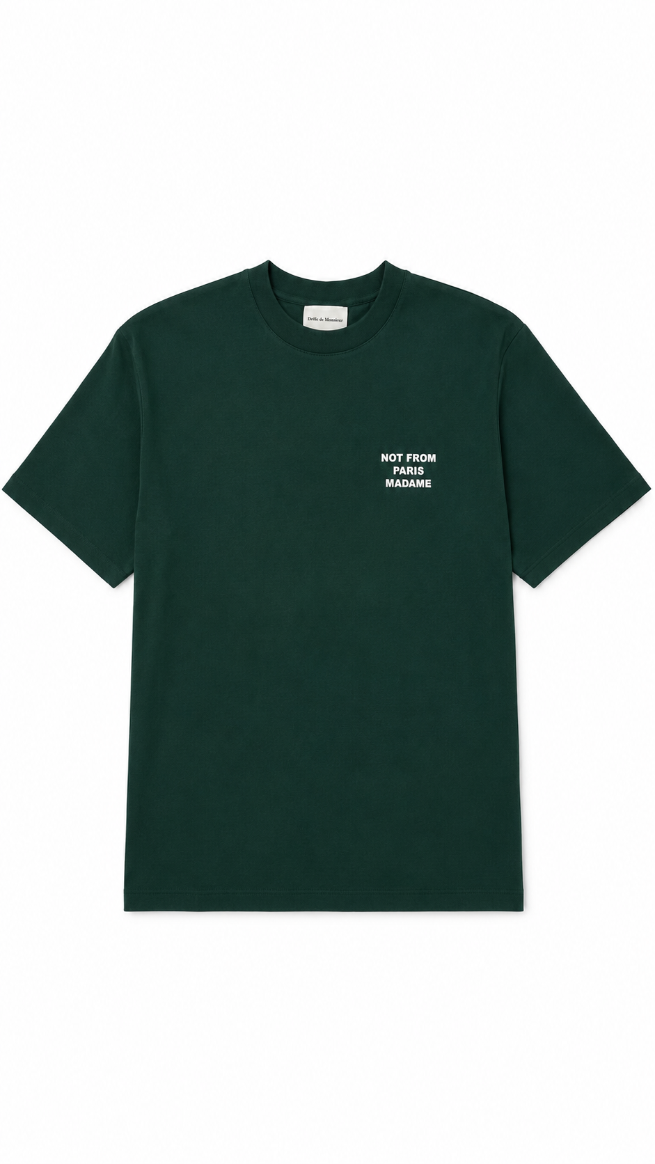 Tee-shirt Drôle De Monsieur Slogan vert neuf - vue 1/4